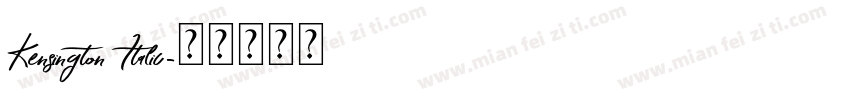 Kensington Italic字体转换